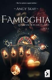 Cover von Famigghia: La salvación del Capo