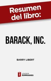 Cover von Resumen del libro 'Barack, Inc.' de Barry Libert
