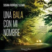 Cover von Una bala con mi nombre