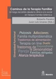 Cover von Caminos de la Terapia Familiar. Un largo recorrido desde la clínica a lo social en Terapia Familiar Sistémica (Nueva edición ampliada)