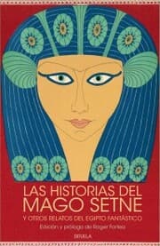 Cover von Las historias del mago Setne y otros relatos del Egipto fantástico
