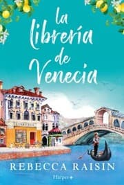Cover von La librería de Venecia: ¡La perfecta comedia romántica edificante y reconfortante para evadirse!