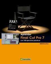 Cover von Aprender Final Cut Pro 7 con 100 ejercicios prácticos