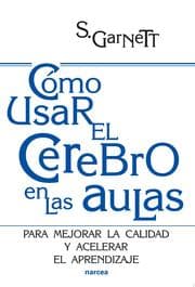 Cover von Cómo usar el cerebro en las aulas