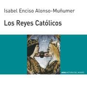 Cover von Los Reyes Católicos
