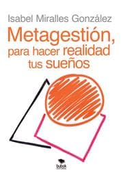 Cover von METAGESTIÓN, para hacer realidad tus sueños