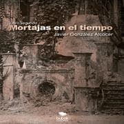 Cover von Mortajas en el tiempo