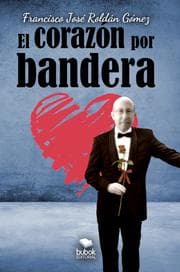 Cover von El corazón por bandera