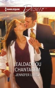 Cover von Lealdade ou chantagem