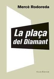 Cover von La plaça del Diamant