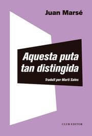 Cover von Aquesta puta tan distingida
