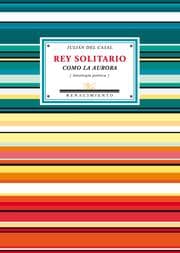 Cover von Rey solitario como la aurora
