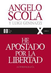 Cover von He apostado por la libertad