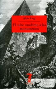 Cover von El culto moderno a los monumentos