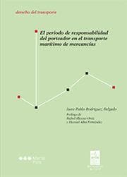 Cover von El periodo de responsabilidad del porteador en el transporte marítimo de mercancías