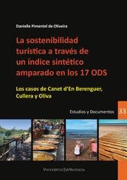 Cover von La sostenibilidad turística a través de un índice sintético amparado en los 17 ODS