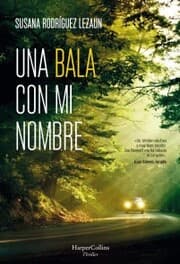 Cover von Una bala con mi nombre