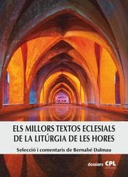 Cover von Els millors textos eclesials de la Litúrgia de les Hores