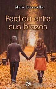 Cover von Perdida entre sus brazos