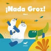 Cover von ¡Nada Groz!