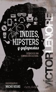 Cover von Indies, hipsters y gafapastas