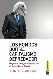 Cover von Los fondos buitres, capitalismo depredador