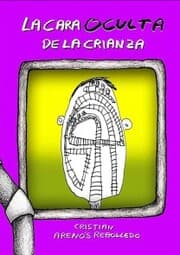 Cover von La cara oculta de la crianza