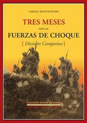 Cover von Tres meses con las fuerzas de choque