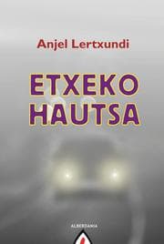 Cover von Etxeko hautsa