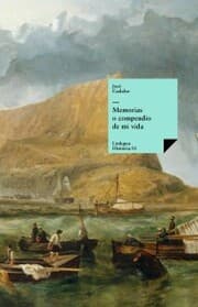Cover von Memorias o compendio de mi vida