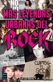 Cover von Más leyendas urbanas del rock