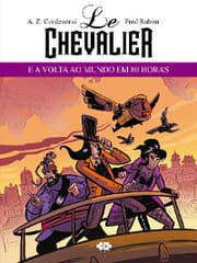 Cover von Le Chevalier e a Volta ao Mundo em 80 Horas