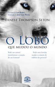 Cover von O Lobo que mudou o mundo