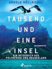 Cover von Tausend und eine Insel. Ein Reisebuch aus Polynesien und Neuseeland