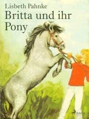 Cover von Britta und ihr Pony