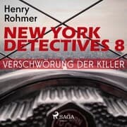 Cover von New York Detectives, 8: Verschwörung der Killer (Ungekürzt)