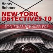 Cover von New York Detectives, 10: Tod eines Schnüfflers (Ungekürzt)