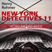 Cover von New York Detectives 11,11: Mord am East River (Ungekürzt)