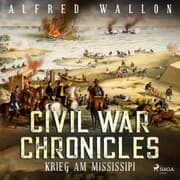 Cover von Krieg am Mississipi - Civil War Chronical 2 (Ungekürzt)