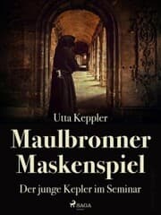 Cover von Maulbronner Maskenspiel - Der junge Kepler im Seminar