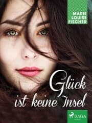 Cover von Glück ist keine Insel