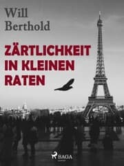 Cover von Zärtlichkeit in kleinen Raten
