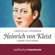 Cover von Heinrich von Kleist (Ungekürzt)