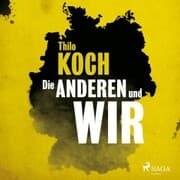 Cover von Die anderen und wir (Ungekürzt)