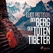 Cover von Der Berg der toten Tibeter (Ungekürzt)