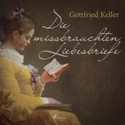 Cover von Die missbrauchten Liebesbriefe (Ungekürzt)
