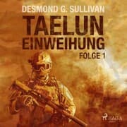 Cover von Taelun, Folge 1: Einweihung (Ungekürzt)