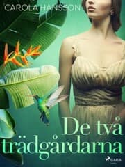 Cover von De två trädgårdarna
