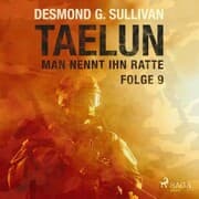 Cover von TAELUN - Folge 9 - Man nennt ihn Ratte