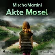 Cover von Akte Mosel - Mosel-Krimi (Ungekürzt)